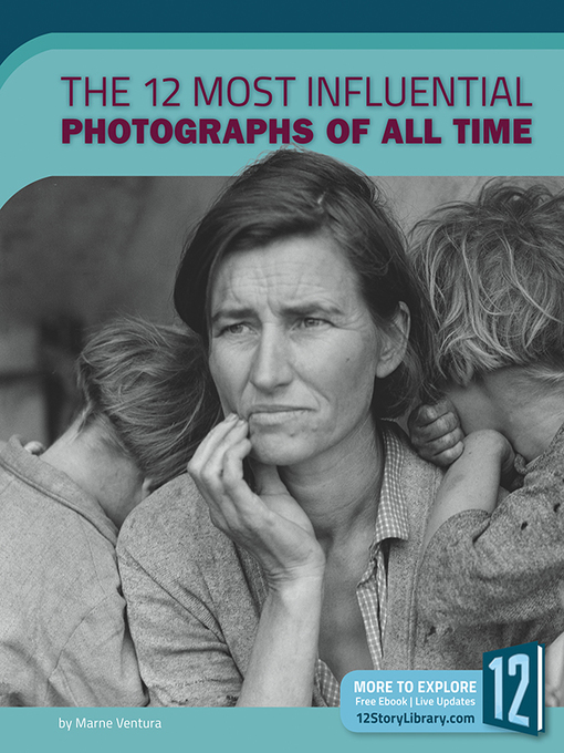 Title details for The 12 Most Influential Photographs of All Time by Marne Ventura - Available